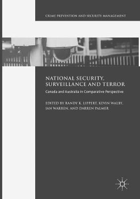 National Security, Surveillance and Terror: Canada and Australia in Comparative Perspective - cover