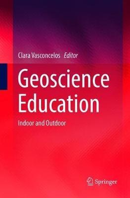 Geoscience Education: Indoor and Outdoor - cover