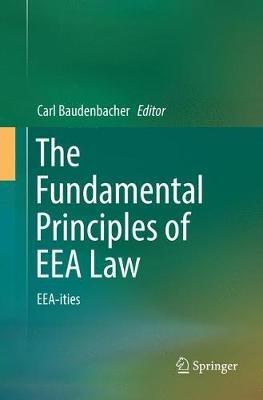 The Fundamental Principles of EEA Law: EEA-ities - cover