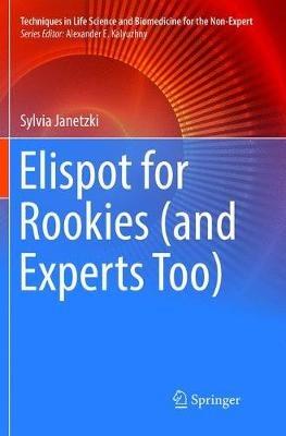 Elispot for Rookies (and Experts Too) - Sylvia Janetzki - cover