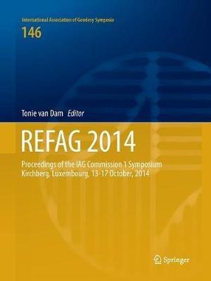 REFAG 2014: Proceedings of the IAG Commission 1 Symposium Kirchberg, Luxembourg, 13–17 October, 2014 - cover