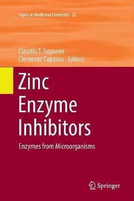 Zinc Enzyme Inhibitors: Enzymes from Microorganisms - cover