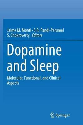 Dopamine and Sleep: Molecular, Functional, and Clinical Aspects - cover