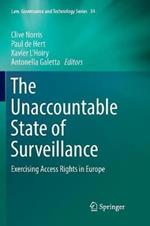The Unaccountable State of Surveillance: Exercising Access Rights in Europe