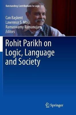 Rohit Parikh on Logic, Language and Society - cover