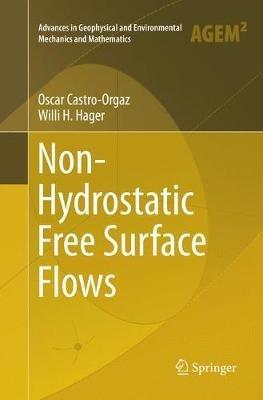 Non-Hydrostatic Free Surface Flows - Oscar Castro-Orgaz,Willi H. Hager - cover