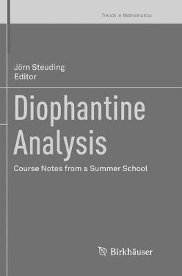 Diophantine Analysis: Course Notes from a Summer School - cover