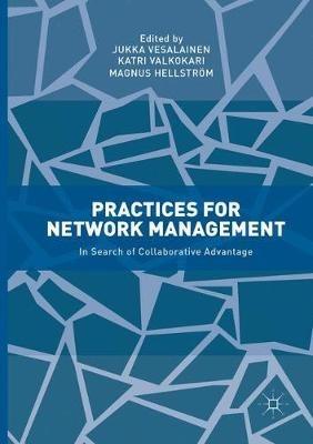 Practices for Network Management: In Search of Collaborative Advantage - cover