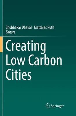 Creating Low Carbon Cities - cover