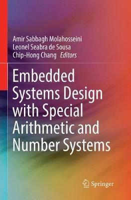 Embedded Systems Design with Special Arithmetic and Number Systems - cover