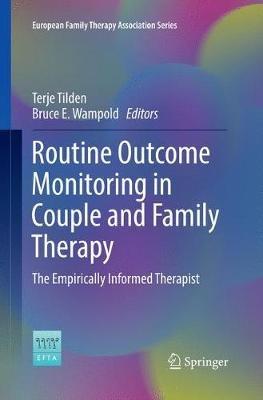 Routine Outcome Monitoring in Couple and Family Therapy: The Empirically Informed Therapist - cover