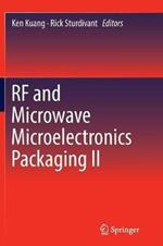 RF and Microwave Microelectronics Packaging II