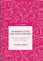 Shrinking Cities and First Suburbs: The Case of Detroit and Warren, Michigan