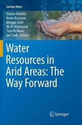 Water Resources in Arid Areas: The Way Forward - cover