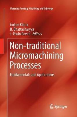 Non-traditional Micromachining Processes: Fundamentals and Applications - cover