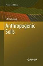 Anthropogenic Soils