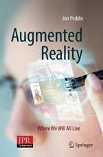 Augmented Reality: Where We Will All Live