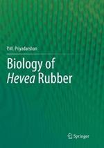 Biology of Hevea Rubber