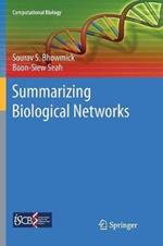 Summarizing Biological Networks