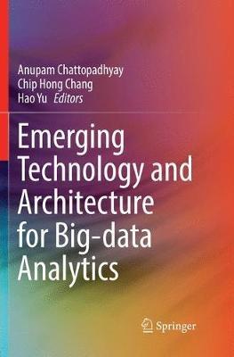 Emerging Technology and Architecture for Big-data Analytics - cover