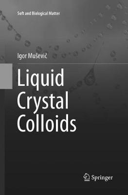 Liquid Crystal Colloids - Igor Muševic - cover