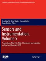 Sensors and Instrumentation, Volume 5: Proceedings of the 35th IMAC, A Conference and Exposition on Structural Dynamics 2017