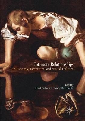Intimate Relationships in Cinema, Literature and Visual Culture - cover