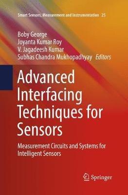 Advanced Interfacing Techniques for Sensors: Measurement Circuits and Systems for Intelligent Sensors - cover