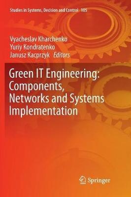 Green IT Engineering: Components, Networks and Systems Implementation - cover