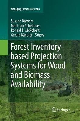 Forest Inventory-based Projection Systems for Wood and Biomass Availability - cover