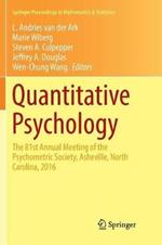 Quantitative Psychology: The 81st Annual Meeting of the Psychometric Society, Asheville, North Carolina, 2016