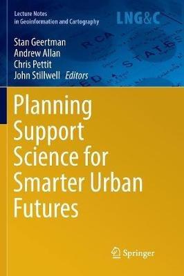 Planning Support Science for Smarter Urban Futures - cover