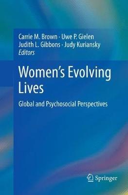 Women's Evolving Lives: Global and Psychosocial Perspectives - cover