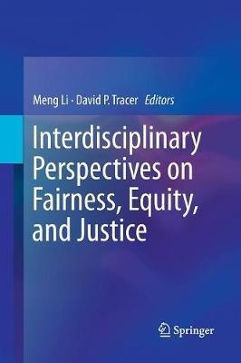 Interdisciplinary Perspectives on Fairness, Equity, and Justice - cover