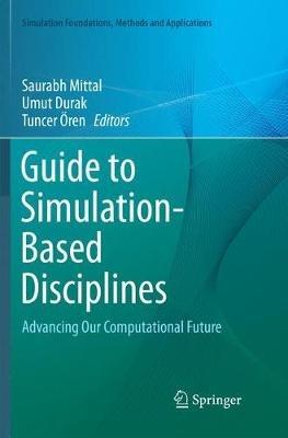 Guide to Simulation-Based Disciplines: Advancing Our Computational Future - cover