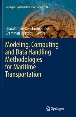 Modeling, Computing and Data Handling Methodologies for Maritime Transportation - cover