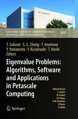 Eigenvalue Problems: Algorithms, Software and Applications in Petascale Computing: EPASA 2015, Tsukuba, Japan, September 2015 - cover