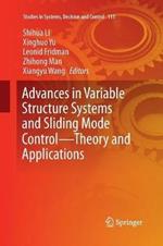 Advances in Variable Structure Systems and Sliding Mode Control—Theory and Applications