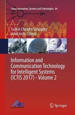 Information and Communication Technology for Intelligent Systems (ICTIS 2017) - Volume 2 - cover