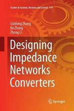 Designing Impedance Networks Converters