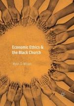 Economic Ethics & the Black Church