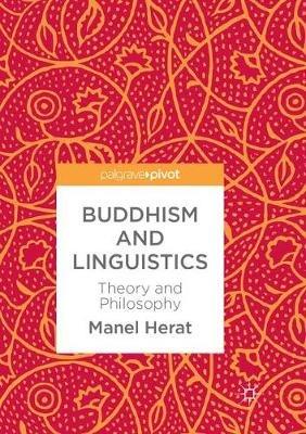 Buddhism and Linguistics: Theory and Philosophy - cover