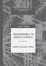 Xenophobia in South Africa: A History