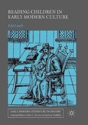 Reading Children in Early Modern Culture - Edel Lamb - cover