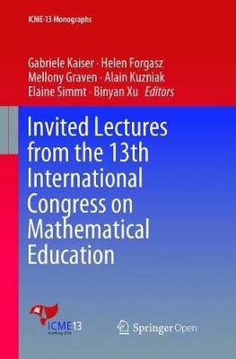 Invited Lectures from the 13th International Congress on Mathematical Education - cover