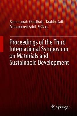 Proceedings of the Third International Symposium on Materials and Sustainable Development - cover