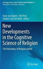 New Developments in the Cognitive Science of Religion: The Rationality of Religious Belief