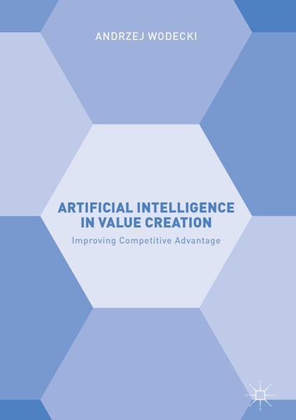 Artificial Intelligence in Value Creation