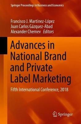 Advances in National Brand and Private Label Marketing: Fifth International Conference, 2018 - cover