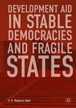 Development Aid in Stable Democracies and Fragile States